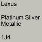 Preview: Lexus, Platinum Silver Metallic, 1J4.